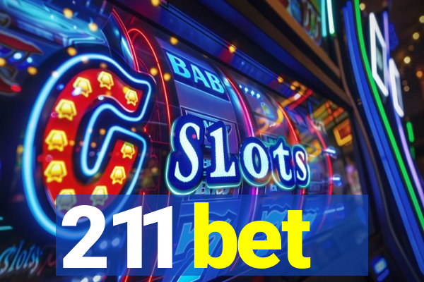 211 bet